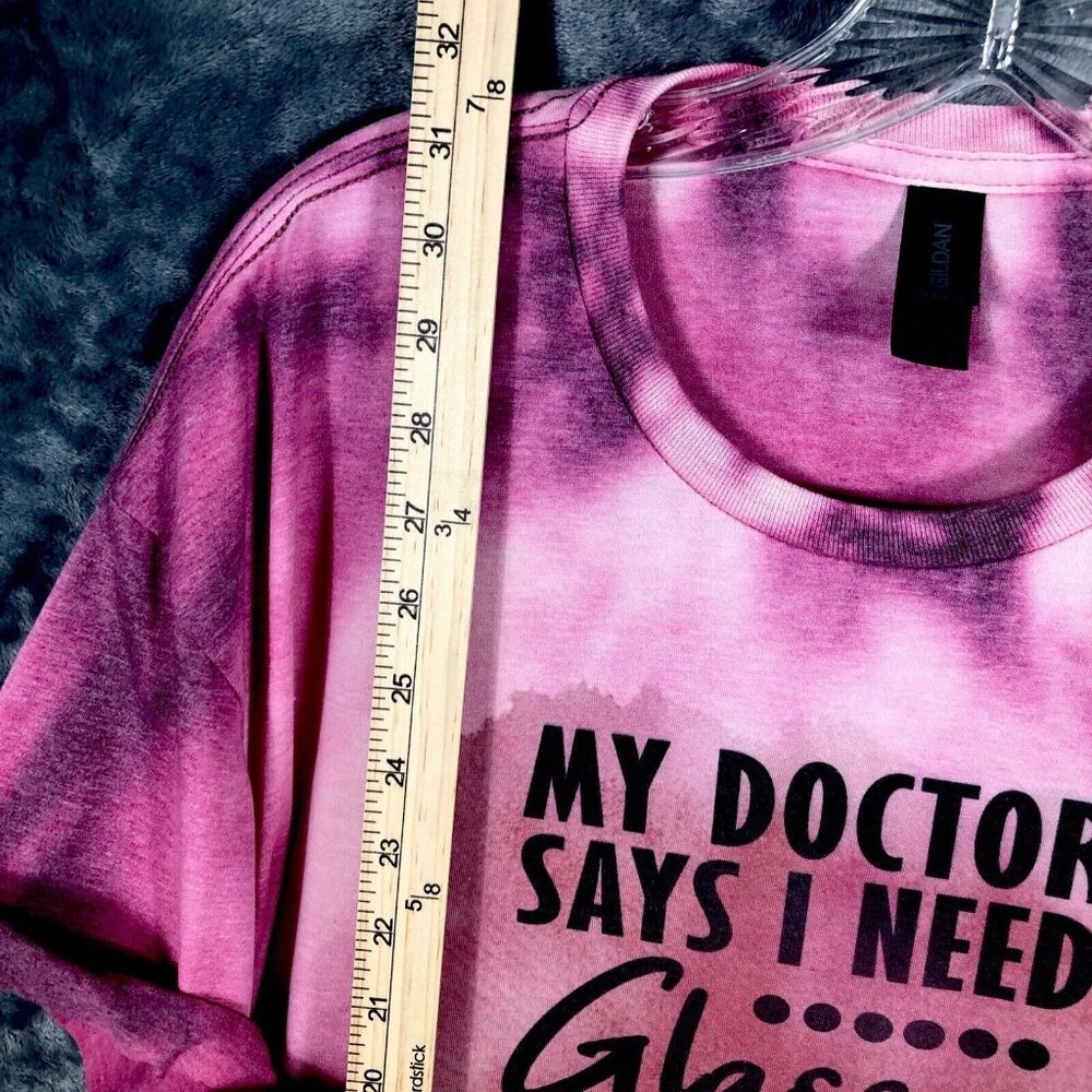 Graphic T Shirts Woman's Funny My Doctor Says I Need Glasses Fun Wine Shirt L - Picture 5 of 8
